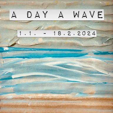 A DAY A WAVE 2024